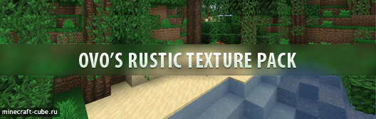 Ovo’s Rustic Texture Pack