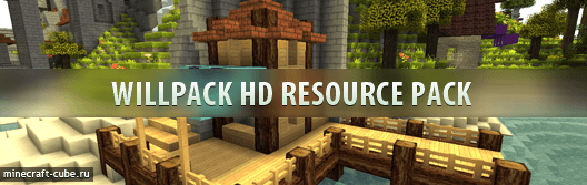Willpack HD Resource Pack